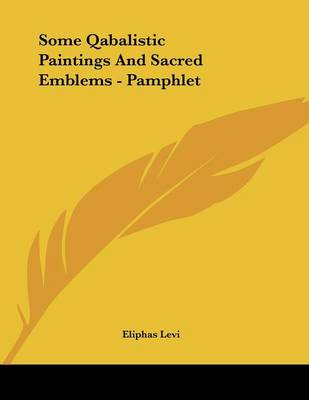 Book cover for Some Qabalistic Paintings and Sacred Emblems - Pamphlet