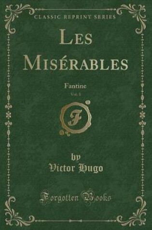 Cover of Les Misérables, Vol. 1