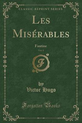 Book cover for Les Misérables, Vol. 1