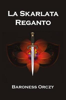 Book cover for La Skarlata Reganto