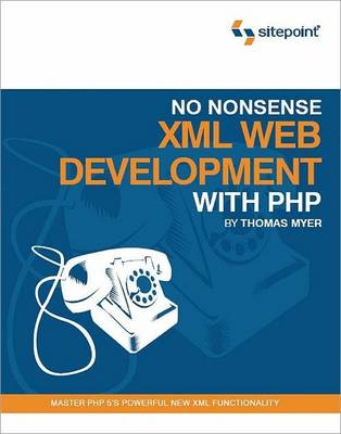 Book cover for No Nonsense XML Web Development With PHP