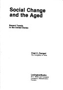 Cover of Social Change and the Aged