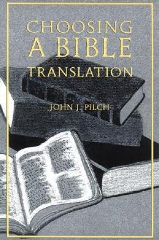 Cover of Choosing a Bible Translation