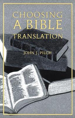 Book cover for Choosing a Bible Translation