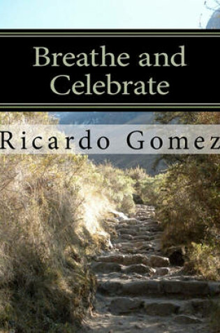 Cover of Breathe and Celebrate