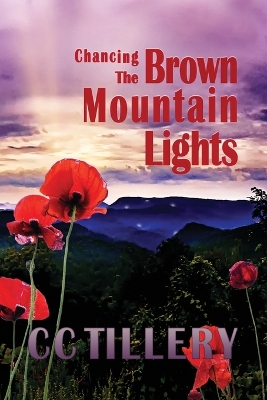 Book cover for Chancing the Brown Mountain Lights
