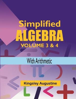 Book cover for Simplified Algebra (Volume 3 and 4)