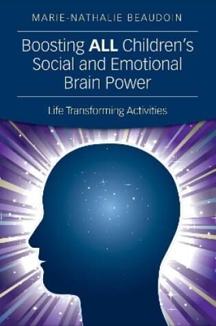 Cover of Boosting ALL Children's Social and Emotional Brain Power