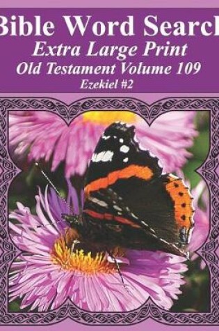 Cover of Bible Word Search Extra Large Print Old Testament Volume 109