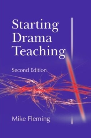 Cover of Starting Drama Teaching