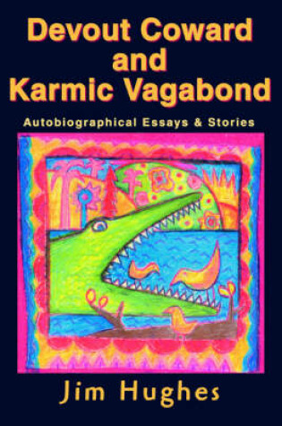 Cover of Devout Coward and Karmic Vagabond