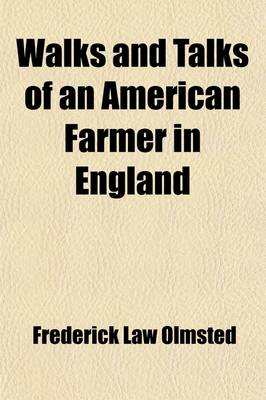 Book cover for Walks and Talks of an American Farmer in England (Volume 1)