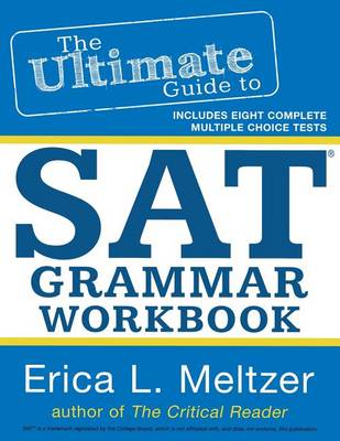 Cover of The Ultimate Guide to SAT Grammar Workbook