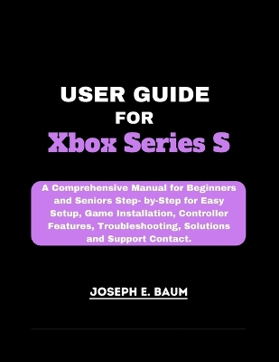 Book cover for User Guide For Xbox Series S