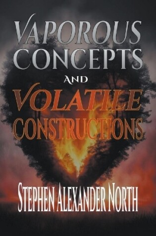 Cover of Vaporous Concepts And Volatile Constructions