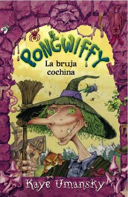 Book cover for Pongwiffy, la Bruja Cochina