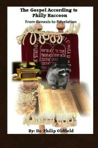 Cover of The Gospel According to Philly Raccoon