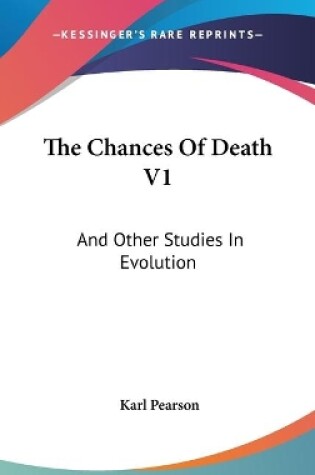 Cover of The Chances Of Death V1