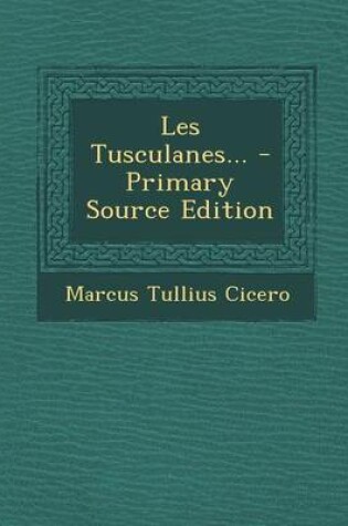 Cover of Les Tusculanes...