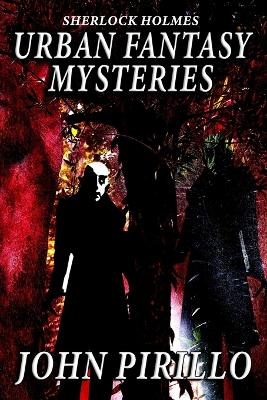 Book cover for Sherlock Holmes Urban Fantasy Mysteries