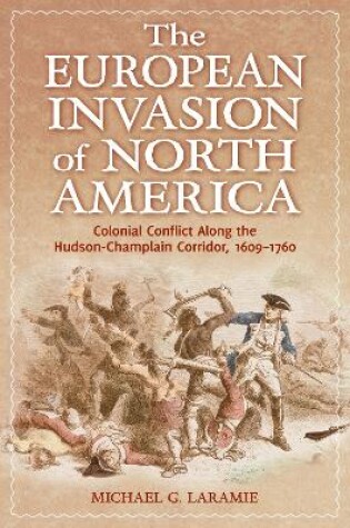 Cover of The European Invasion of North America