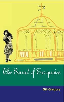 Book cover for The Sound Of Turquoise