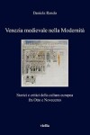 Book cover for Venezia Medievale Nella Modernita