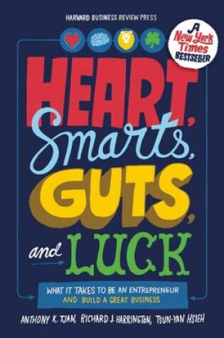 Cover of Heart, Smarts, Guts, and Luck