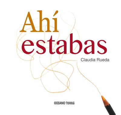 Book cover for Ahí Estabas