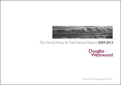 Book cover for The World Wave and Tidal Market Report 2009-2013