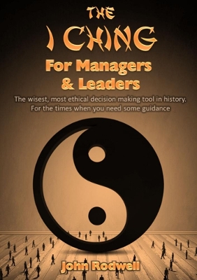 Book cover for The I Ching for Managers & Leaders