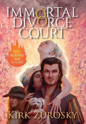 Cover of Immortal Divorce Court Volume 1