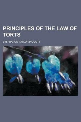 Cover of Principles of the Law of Torts