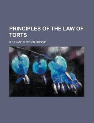 Book cover for Principles of the Law of Torts