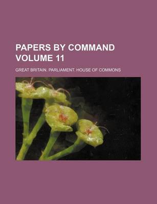 Book cover for Papers by Command Volume 11