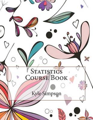 Book cover for Statistics Course Book