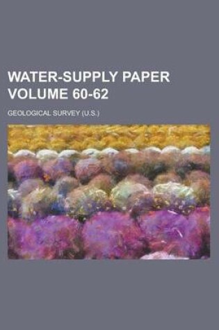 Cover of Water-Supply Paper Volume 60-62