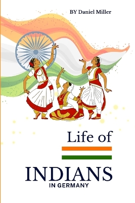 Book cover for Life of Indians in Germany