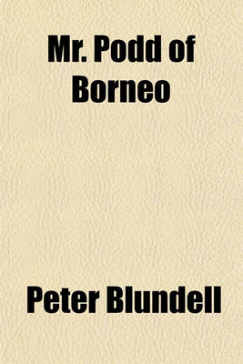 Book cover for Mr. Podd of Borneo