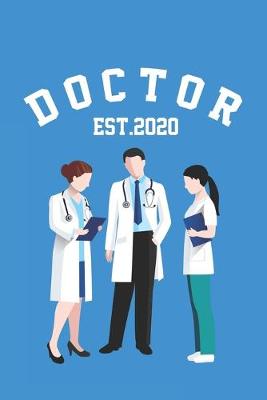 Book cover for Doctor Est.2020