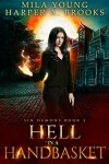 Book cover for Hell in a Handbasket