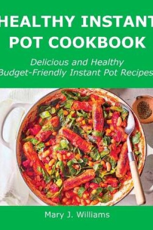Cover of Healthy Instant Pot Cookbook