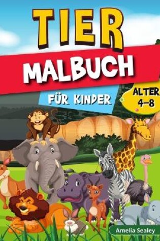 Cover of Tier-Malbuch für Kinder