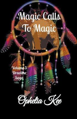 Book cover for Magic Calls to Magic