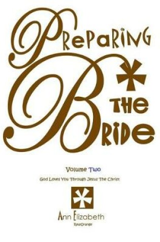 Cover of Preparing the Bride - Volume 2