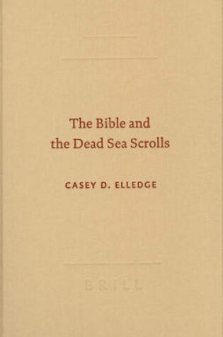 Cover of The Bible and the Dead Sea Scrolls