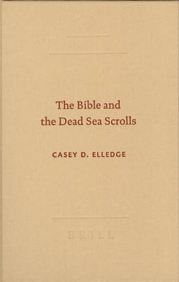 Cover of The Bible and the Dead Sea Scrolls