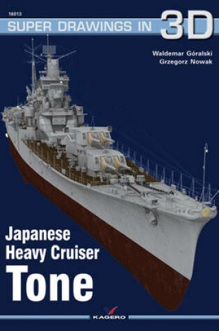 Cover of Japanese Heavy Cruiser Tone