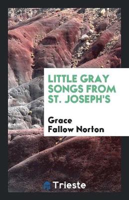 Cover of Little Gray Songs from St. Joseph's