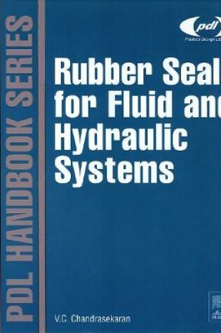 Cover of Rubber Seals for Fluid and Hydraulic Systems